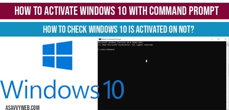 How to activate windows 10 with command prompt - A Savvy Web