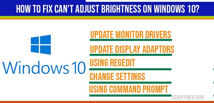 can t change screen brightness windows 10