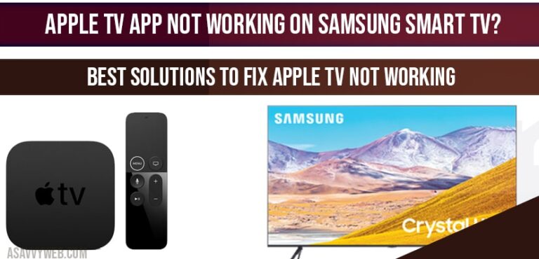 Fix Apple tv App not working on Samsung Smart tv? - A ...