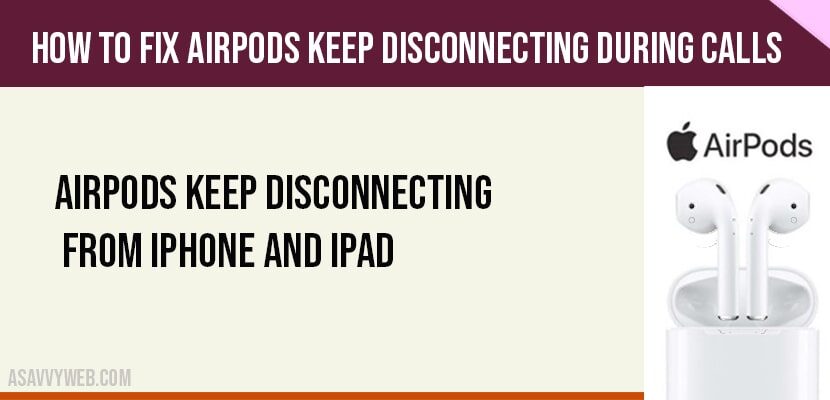 airpods keep disconnecting