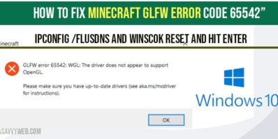 How To Fix Minecraft Glfw Error Code Driver Does Not Appear To Support Opengl A Savvy Web