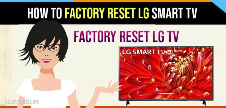 How to Factory Reset LG smart TV - A Savvy Web
