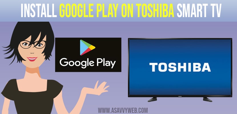 how to download more apps on toshiba smart tv