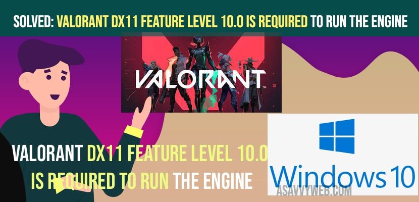 dx11 feature level 10.0 valorant free download
